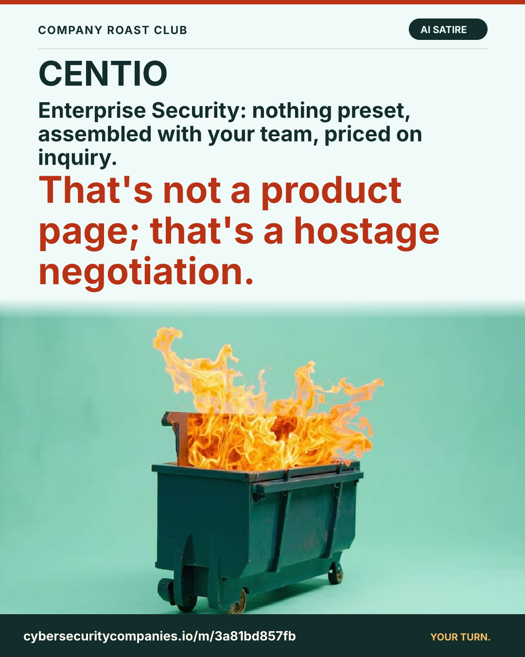 Enterprise Security: nothing preset, assembled with your team, priced on inquiry. That's not a product page; that's a hostage negotiation.