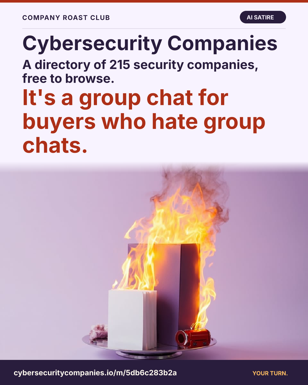 A directory of 215 security companies, free to browse. It's a group chat for buyers who hate group chats.