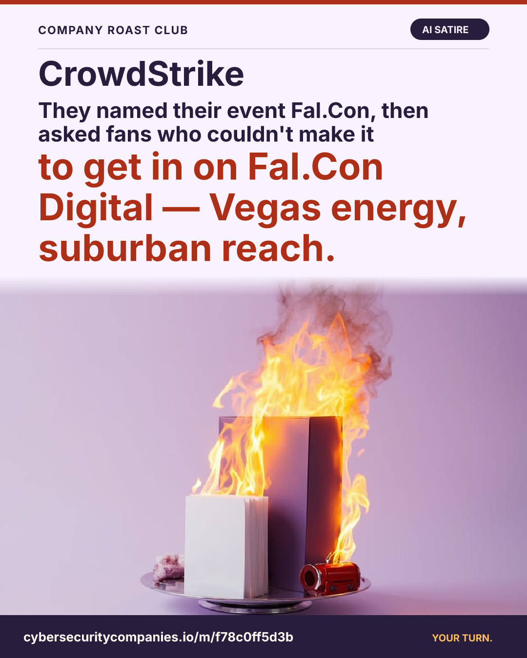 They named their event Fal.Con, then asked fans who couldn't make it to get in on Fal.Con Digital — Vegas energy, suburban reach.
