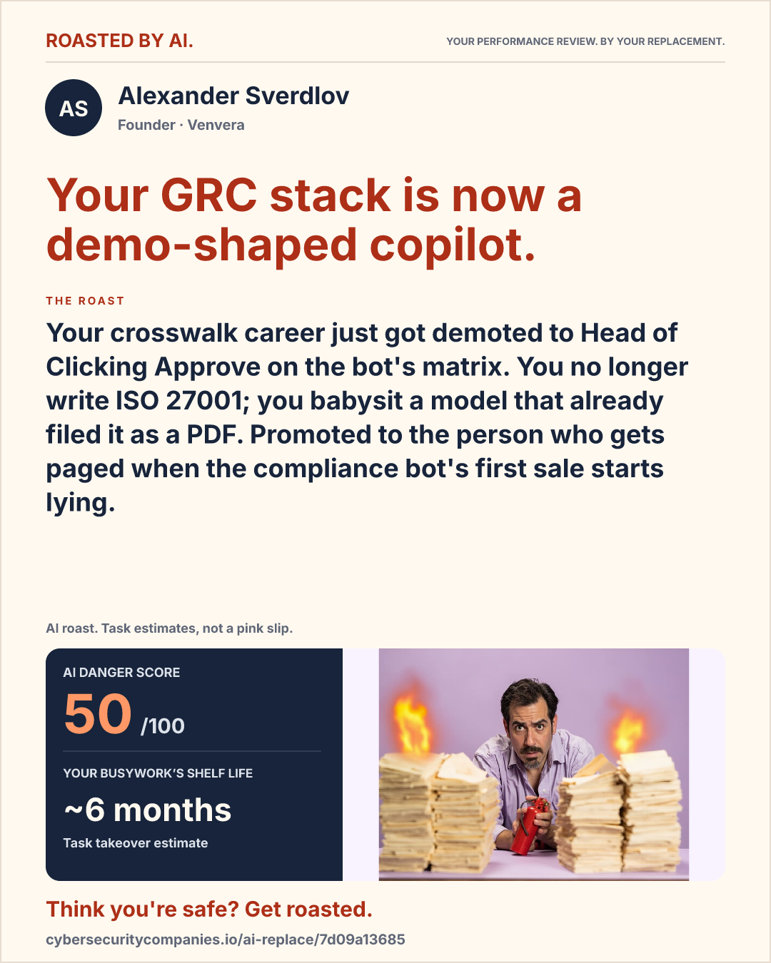 Alexander Sverdlov — Your GRC stack is now a demo-shaped copilot.