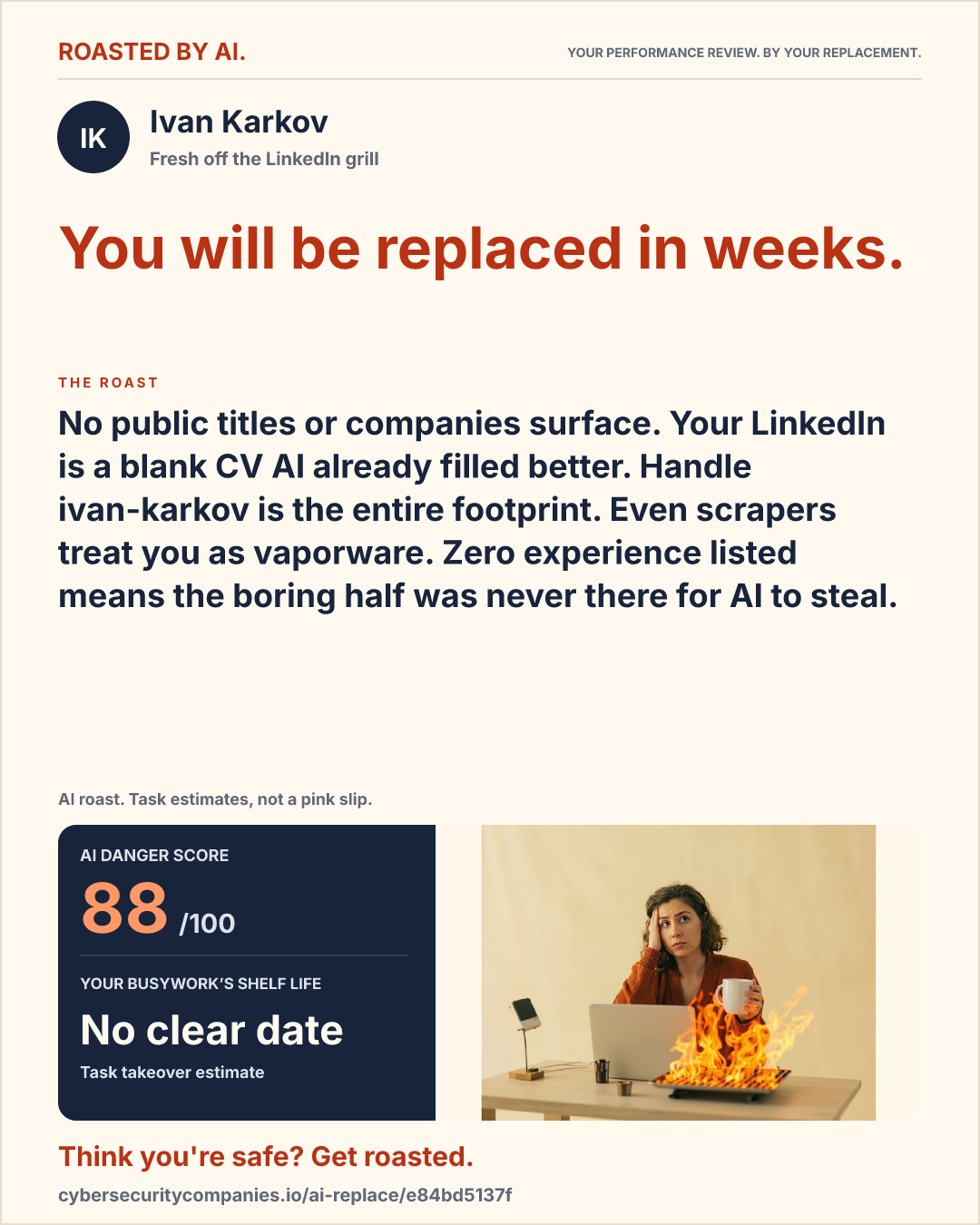 Ivan Karkov — You will be replaced in weeks.